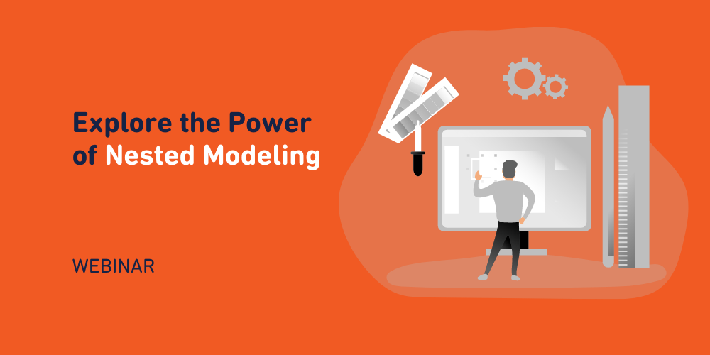 Explore the Power of Nested Modeling
