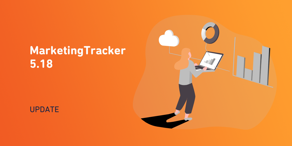 Our Update MarketingTracker 5.18 is live now!